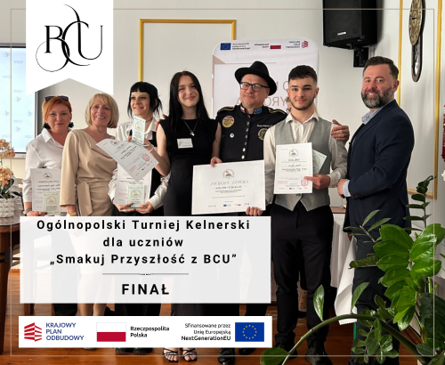 Finał Ogólnopolskiego Turnieju Kelnerskiego „Smakuj Przyszłość z BCU” – profesjonalizm, kreatywność i nowoczesne podejście do zawodu